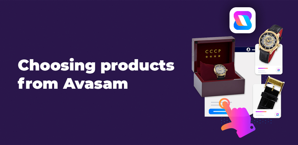 Choosing-Products-From-Avasam-Avasam